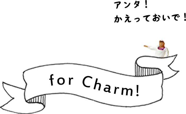 for Charm!